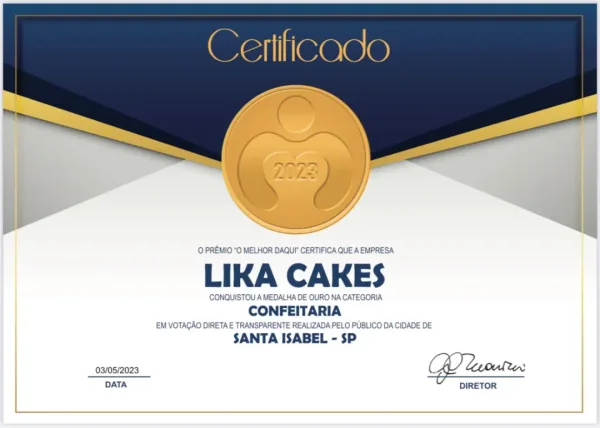 Certificado Melhor Daqui concedido à Lika Cakes, confeitaria, Santa Isabel – SP